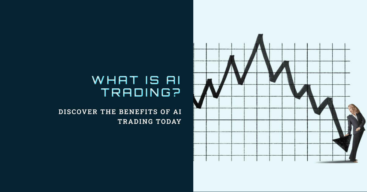 What is AI Trading? – A Gentle Introduction